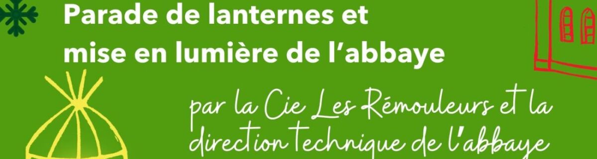 Bruere-Allichamps – Noël à l’Abbaye de Noirlac