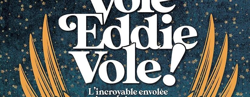 VOLE EDDIE , VOLE
