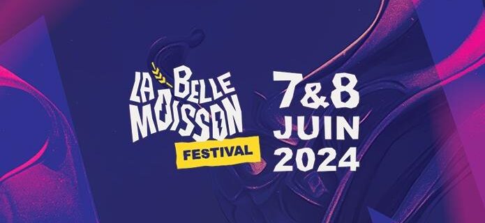 LA BELLE MOISSON FESTIVAL
