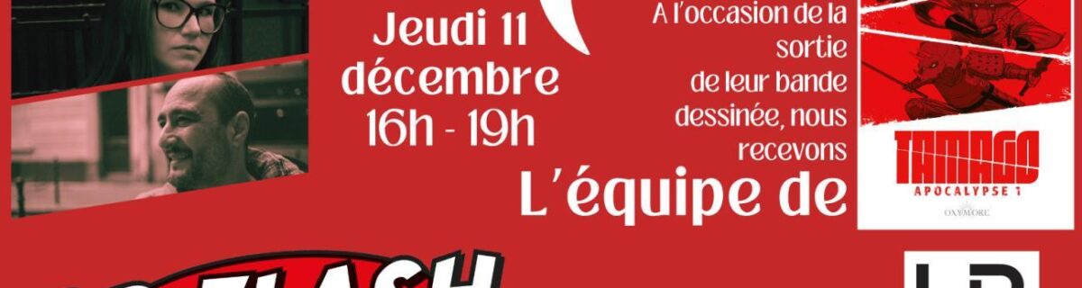 Chartres – Dédicace avec l’équipe de Tamago Apocalypse