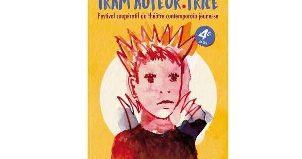 Festival Tram’auteur.trice – théâtre jeunesse