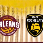 Orléans Loiret Basket – La Rochelle