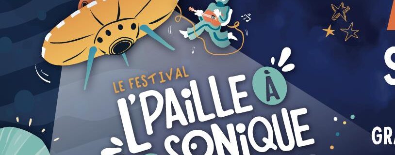 Luisant – Festival L&rsquo;Paille à Sonique 2026