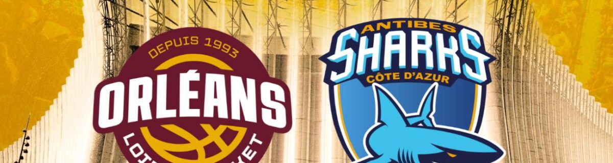 Orléans Loiret Basket – Antibes