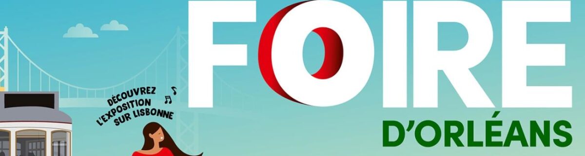 Foire d&rsquo;Orléans