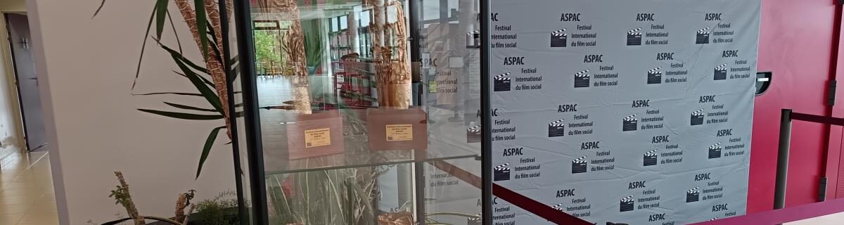 Festival international du film social de l&rsquo;ASPAC