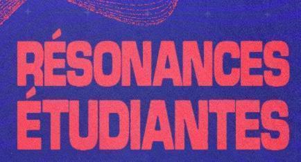 Tours – Résonances étudiantes / GRATUIT