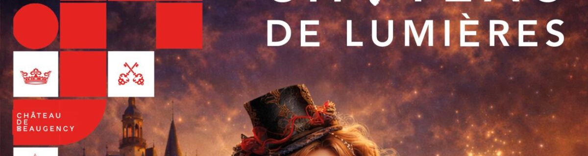 Pâques au Château de Beaugency : Luciah au Château des Merveilles