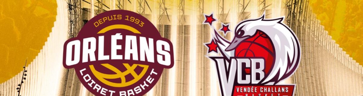 Orléans Loiret Basket – Challans