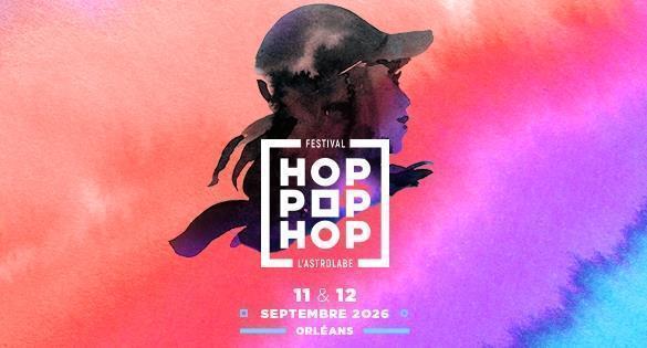 Festival HOP POP HOP – PASS 2 JOURS à 33€ au lieu de 40€