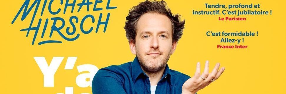 Vierzon – Michaël Hirsch – Y&rsquo;a de la joie