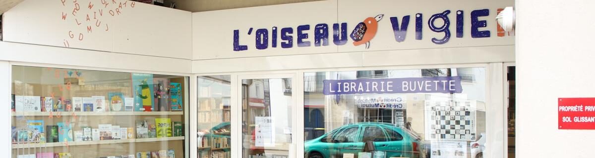 Librairie L&rsquo;Oiseau-Vigie