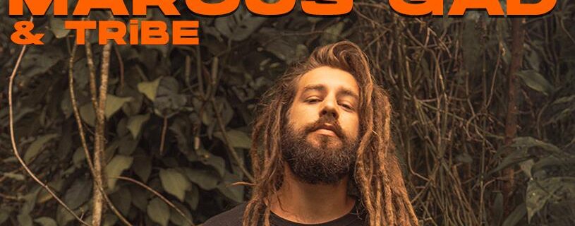 Marcus Gad & Tribe + 1ère partie